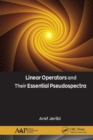 Linear Operators and Their Essential Pseudospectra - eBook