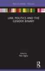 Law, Politics and the Gender Binary - eBook