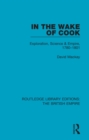 In the Wake of Cook : Exploration, Science and Empire, 1780-1801 - eBook