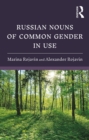 Russian Nouns of Common Gender in Use - eBook
