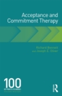 Acceptance and Commitment Therapy : 100 Key Points and Techniques - eBook