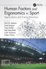 Human Factors and Ergonomics in Sport : Applications and Future Directions - eBook