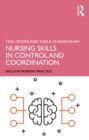 Nursing Skills in Control and Coordination - eBook