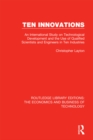 Ten Innovations : An international study on technological development and the use of qualified scientists and engineers in ten industries - eBook