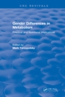Gender Differences in Metabolism : Practical and Nutritional Implications - eBook