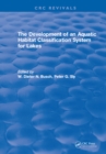 The Development of an Aquatic Habitat Classification System for Lakes - eBook