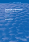 Handbook of Geophysical Exploration at Sea : 2nd Editions - Hard Minerals - eBook