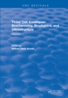 Yeast Cell Envelopes Biochemistry Biophysics and Ultrastructure : Volume I - eBook