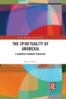 The Spirituality of Anorexia : A Goddess Feminist Thealogy - eBook