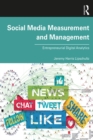 Social Media Measurement and Management : Entrepreneurial Digital Analytics - eBook