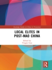 Local Elites in Post-Mao China - eBook