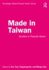 Made in Taiwan : Studies in Popular Music - eBook