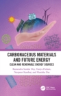 Carbonaceous Materials and Future Energy : Clean and Renewable Energy Sources - eBook