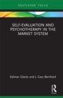 Self-Evaluation And Psychotherapy In The Market System - eBook