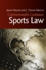 Commonwealth Caribbean Sports Law - eBook