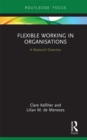 Flexible Working in Organisations : A Research Overview - eBook