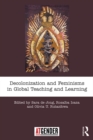Decolonization and Feminisms in Global Teaching and Learning - eBook
