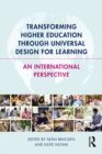 Transforming Higher Education Through Universal Design for Learning : An International Perspective - eBook