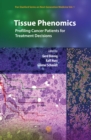 Tissue Phenomics: Profiling Cancer Patients for Treatment Decisions - eBook