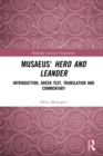 Musaeus' Hero and Leander : Introduction, Greek Text, Translation and Commentary - eBook