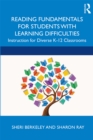 Reading Fundamentals for Students with Learning Difficulties : Instruction for Diverse K-12 Classrooms - eBook