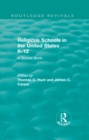 Religious Schools in the United States K-12 (1993) : A Source Book - eBook