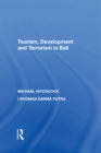 Tourism, Development and Terrorism in Bali - eBook