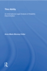 This Ability : An International Legal Analysis of Disability Discrimination - eBook