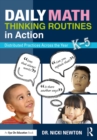 Daily Math Thinking Routines in Action : Distributed Practices Across the Year - eBook
