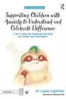 Supporting Children with Anxiety to Understand and Celebrate Difference : A Get to Know Me Workbook and Guide for Parents and Practitioners - eBook