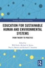 Education for Sustainable Human and Environmental Systems : From Theory to Practice - eBook