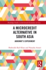 A Microcredit Alternative in South Asia : Akhuwat's Experiment - eBook