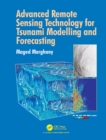 Advanced Remote Sensing Technology for Tsunami Modelling and Forecasting - eBook
