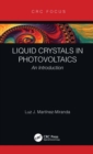 Liquid Crystals in Photovoltaics : An Introduction - eBook