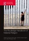The Routledge Handbook of Material Religion - eBook