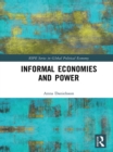 Informal Economies and Power - eBook