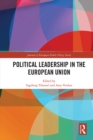 Political Leadership in the European Union - eBook