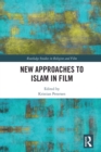 New Approaches to Islam in Film - eBook