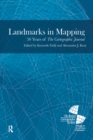 Landmarks in Mapping : 50 Years of the Cartographic Journal - eBook