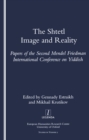 The Shtetl : Image and Reality - eBook