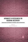 Advances in Research on Reading Recovery : Scaling and Sustaining an Evidence-Based Intervention - eBook