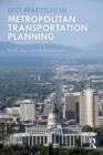 Best Practices in Metropolitan Transportation Planning - eBook