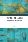 The Bill of Lading : Holder Rights and Liabilities - eBook