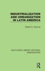 Industrialization and Urbanization in Latin America - eBook
