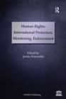 Human Rights: International Protection, Monitoring, Enforcement - eBook