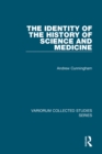 The Identity of the History of Science and Medicine - eBook