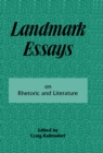 Landmark Essays on Rhetoric and Literature : Volume 16 - eBook