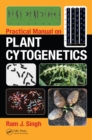 Practical Manual on Plant Cytogenetics - eBook