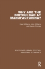 Why are the British Bad at Manufacturing? - eBook
