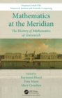 Mathematics at the Meridian : The History of Mathematics at Greenwich - eBook